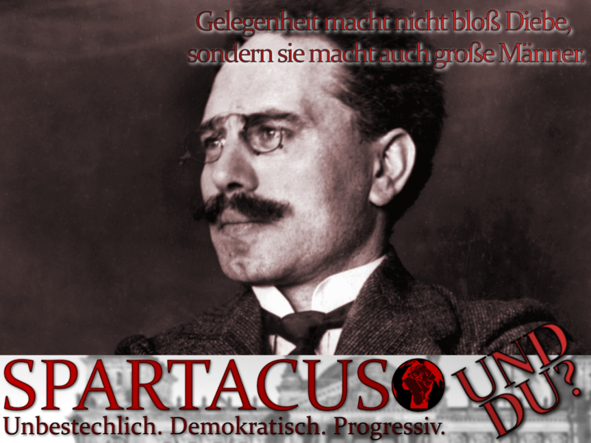Karl Liebknecht unterstützt Spartacus - und du?
